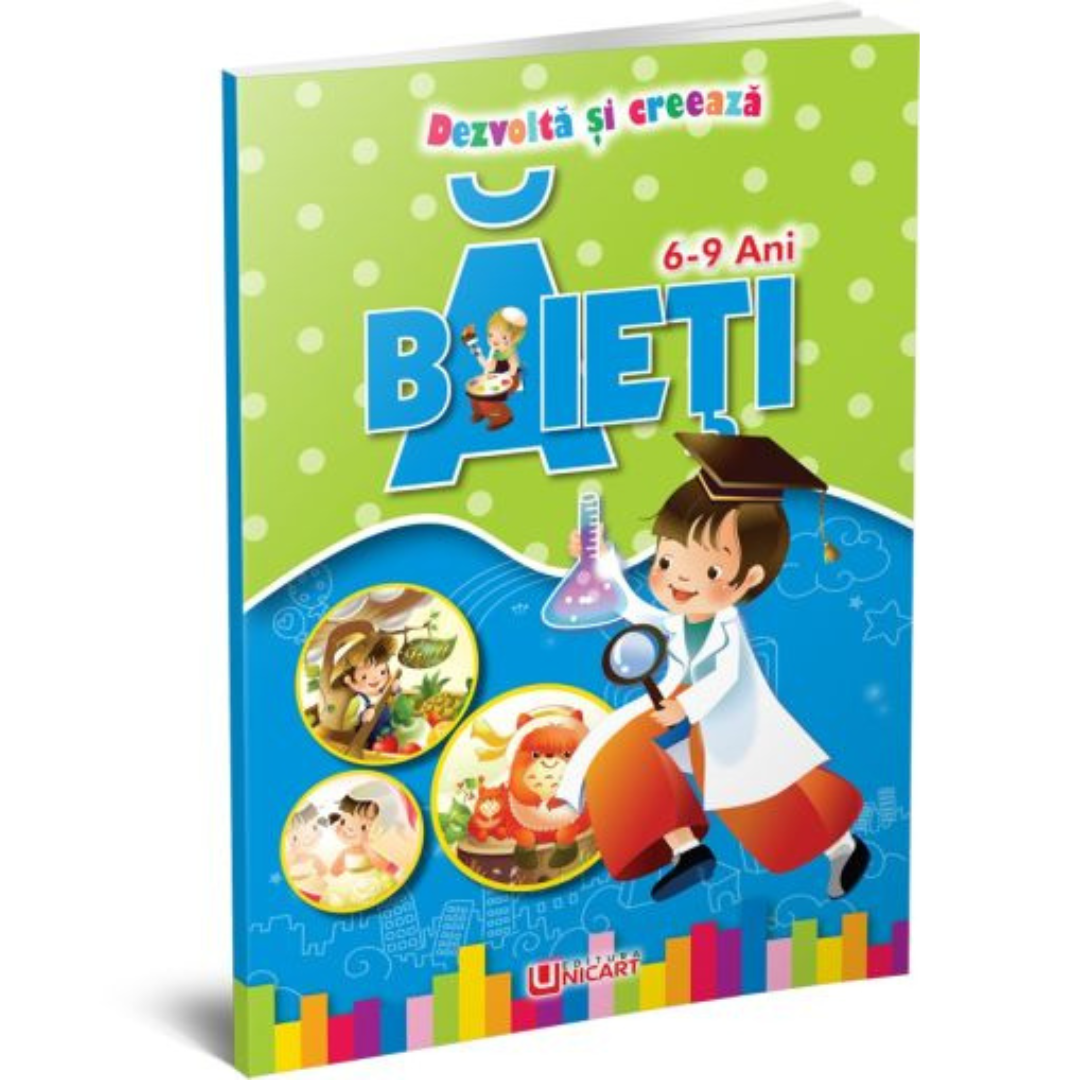 Carte copii, Dezvolta si Creeaza, 6-9 ani, 64 pagini, A4