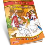 Carte de povesti si colorat, A5, Fata Babei, 2 ani+