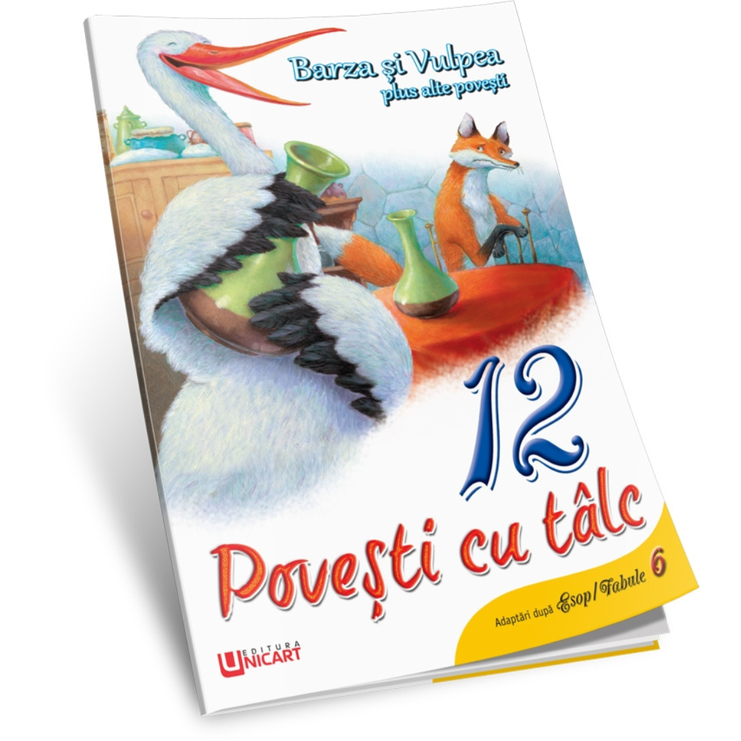 Carte copii, Fabulele lui Eshop, Barza si vulpea, 16 pagini